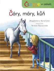 Obálka Čteme s radostí – Čáry, máry, kůň