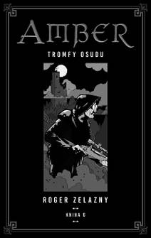 Obálka Kroniky Amberu 6