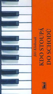 Obálka Kdo stoupá do schodů