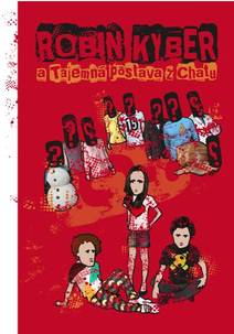 Obálka Robin Kyber a tajemná postava z chatu