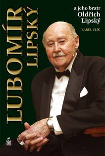 Obálka Lubomír Lipský a jeho bratr Oldřich