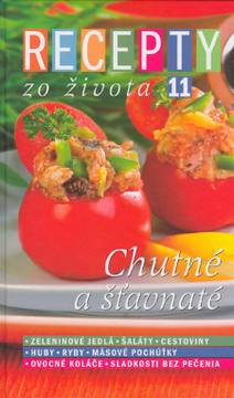 Obálka Recepty zo života 11 – Chutné a šťavnaté