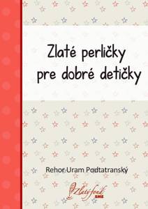 Obálka Zlaté perličky pre dobré detičky