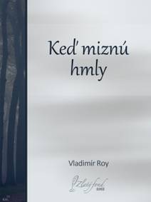 Obálka Keď miznú hmly