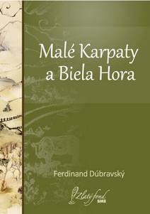 Obálka Malé Karpaty a Biela Hora