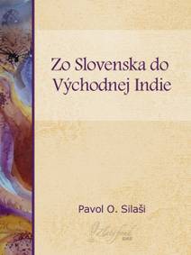Obálka Zo Slovenska do východnej Indie