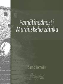 Obálka Pamätihodnosti Muránskeho zámku