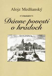 Obálka Dávne povesti o hradoch