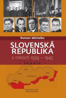 Obálka Slovenská republika v rokoch 1939 - 1945