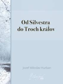 Obálka Od Silvestra do Troch kráľov