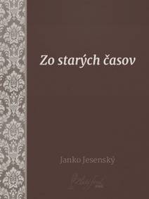 Obálka Zo starých časov