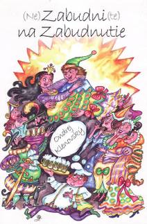 Obálka (Ne)Zabudni(te) na Zabudnutie