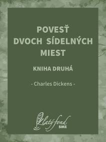 Obálka Povesť dvoch sídelných miest. Kniha druhá