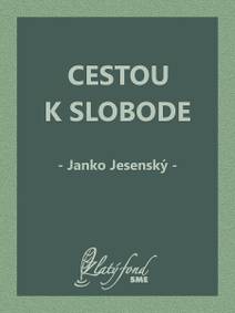 Obálka Cestou k slobode