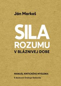 Obálka Sila rozumu v bláznivej dobe