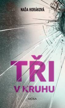Obálka Tři v kruhu