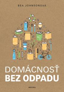 Obálka Domácnosť bez odpadu