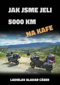 Obálka Jak jsme jeli 5000 km na kafe
