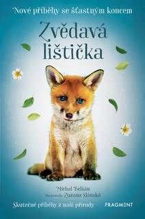 Obálka Nové příběhy se šťastným koncem – Zvědavá lištička