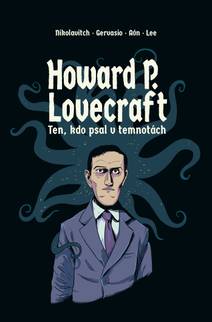 Obálka Howard P. Lovecraft Ten kdo psal v temnotách