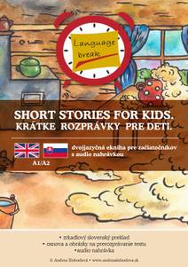 Obálka Short stories for kids. Krátke rozprávky pre deti