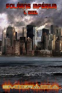 Obálka Solárne impérium: Emigrácia