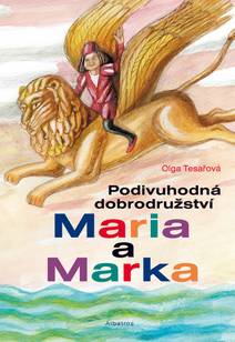 Obálka Podivuhodná dobrodružství Maria a Marka