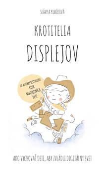 Obálka Krotitelia displejov