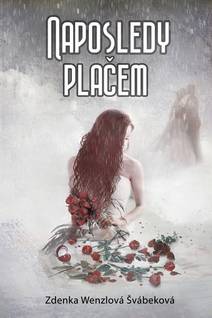 Obálka Naposledy plačem