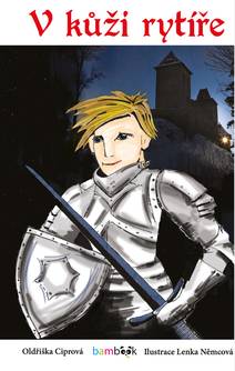 Obálka V kůži rytíře