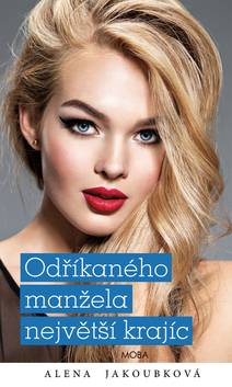 Obálka Odříkaného manžela největší krajíc