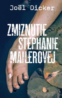 Obálka Zmiznutie Stephanie Mailerovej