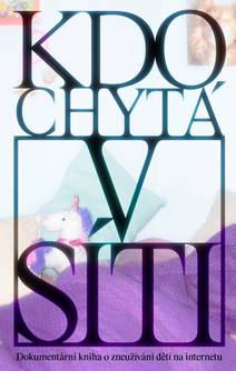 Obálka Kdo chytá v síti