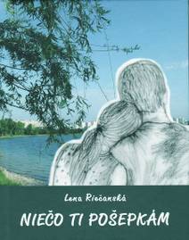 Obálka Niečo ti pošepkám