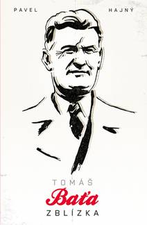 Obálka Tomáš Baťa zblízka