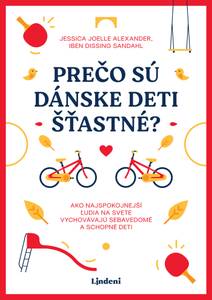 Obálka Prečo sú dánske deti šťastné?