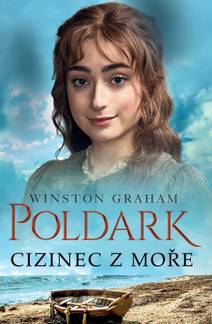 Obálka Poldark - Cizinec z moře