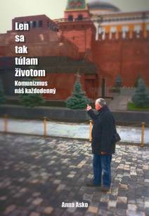 Obálka Len sa tak túlam životom