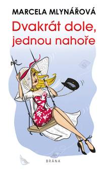 Obálka Dvakrát dole, jednou nahoře