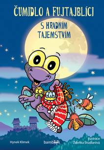 Obálka Čumidlo a fujtajblíci s hradním tajemstvím