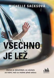 Obálka Všechno je lež