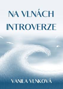 Obálka Na vlnách introverze