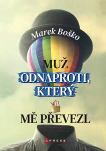 Obálka Muž odnaproti, který mě převezl
