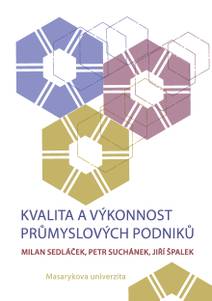 Obálka Kvalita a výkonnost průmyslových podniků