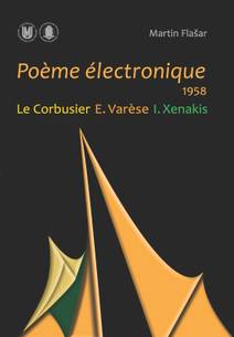 Obálka Poème électronique. 1958. Le Corbusier – E. Varèse – I. Xenakis