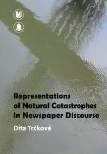 Obálka Representations of Natural Catastrophes in Newspaper Discourse