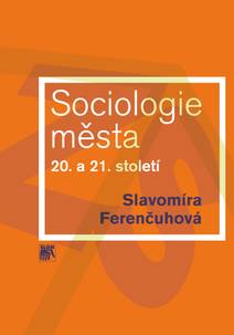 Obálka Sociologie města 20. a 21. století