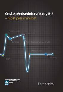 Obálka České předsednictví Rady EU – most přes minulost