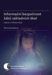 Obálka Informační bezpečnost žáků základních škol