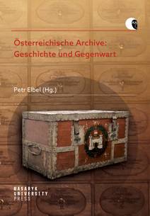 Obálka Österreichische Archive: Geschichte und Gegenwart